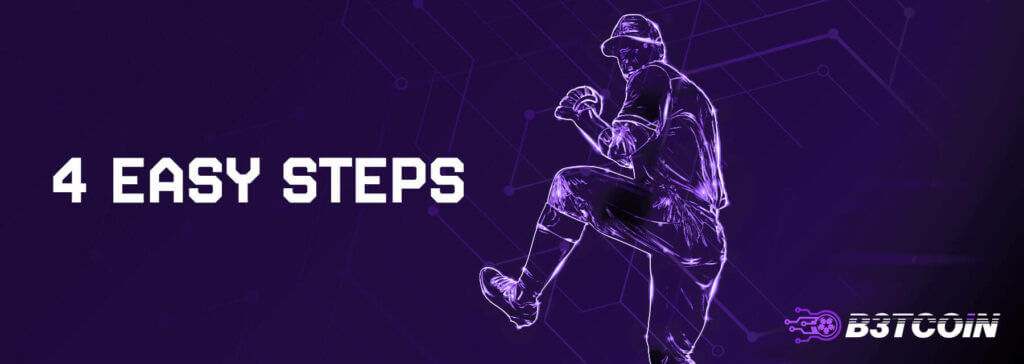 4 easy steps - How to Access Crypto Betting on Baseball